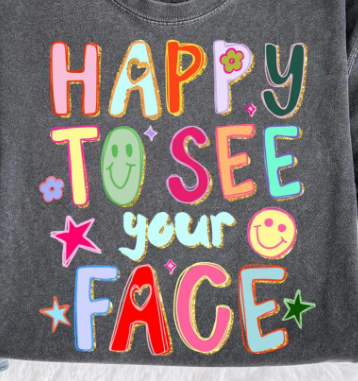 Happy To See Your Face Teacher T-Shirt, Hand Drawn Colorful Doodle Stars Messy Glitter Teacher Tee, Appreciation Gift Shirt