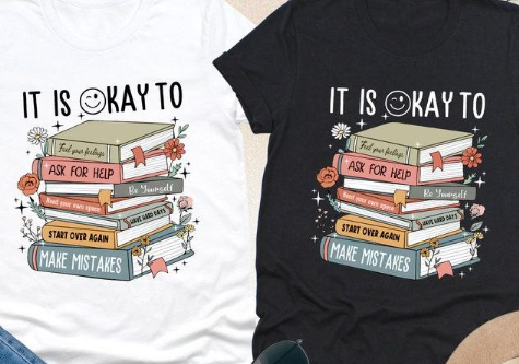 It's Okay To T-Shirt, Mental Health Tee, School Counselor Shirt, Counselor Gift, Positive Tee, Motivational Gift